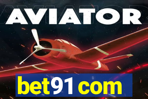 bet91 com